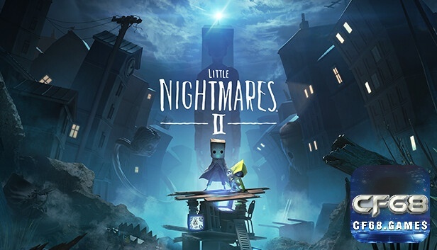 Game Little Nightmares 2 – Siêu phẩm kinh dị cuốn hút