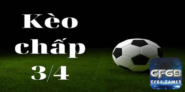 Hiểu rõ tài xỉu 3/4 nghĩa là sao? giúp người chơi tự tin đặt cược, tận hưởng bóng đá và quản lý vốn thông minh hơn